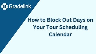 How to Block Out Days on Your Tour Scheduling Calendar