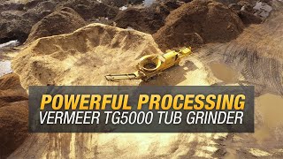 Features and benefits of the TG5000 tub grinder from Vermeer