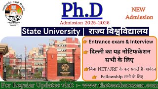 For PhD in 2025, fill the form in this Government University of Delhi without NET/JRF and everyon...