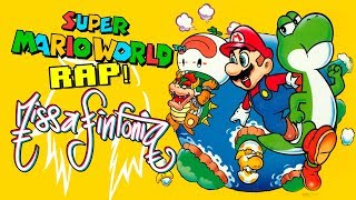 Super Mario World RAP! - MissaSinfonia