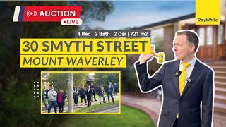 Live Auction @ 30 Smyth Street, Mount Waverley
