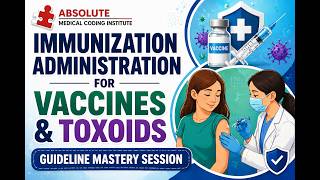 Immunization Administration For Vaccines & Toxoids