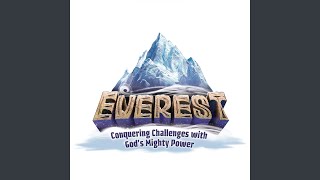 My God Is Powerful (Everest Vbs Theme Song 2015)