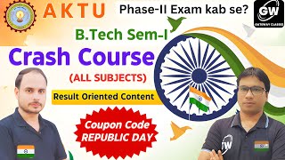 AKTU B.Tech First Year (Sem-I) Crash Course I Gateway Classes