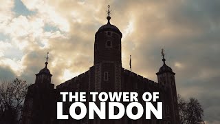 Exploring The Tower of London's Riveting History