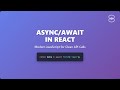 Async/Await in React: Simplify Asynchronous JavaScript for Beginners ✨