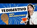 Té DIGESTIVO, ANTIINFLAMATORIO Y DESINTOXICANTE