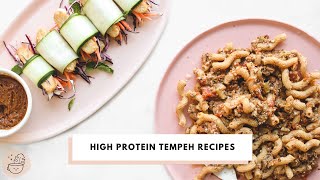 How to Cook Tempeh | 3 High Protein Vegan Recipes!