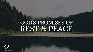 God's Promises of Rest & Peace: 3 Hour Peaceful Piano Worship Music