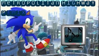 Metropolitan Highway V2 - Sonic Forces [Greedy Remix]