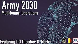 Army 2030: Multidomain Operations and LSCO