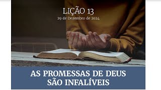 Lição 13 As Promessas de Deus São Infalíveis