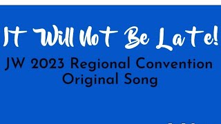 - It Will Not Be Late! - (2023 RC) (Song 158) Fingerstyle Guitar