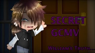 Secret GCMV// Fnaf// ft. Michael Afton and William Afton