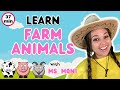 Learn Farm Animals With Ms Moni | Old MacDonald Had A Farm, 5 Little Ducks | Toddler Learning Video