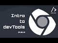 Intro to devTools - 04.06.19