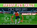 watch how to do roulette PPSSPP PES tutorial skills #pes2024