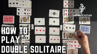 How To Play Double Solitaire