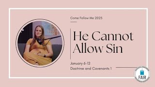 Come, Follow Me with FAIR – Doctrine and Covenants 1 – Autumn Dickson