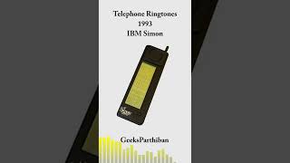 TelePhone Ringtone Evolution - IBM Simon 1993 | Geeks Parthiban