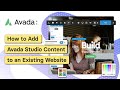 How to Add Avada Studio Content Sections to an Existing Website