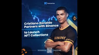 Cristiano Ronaldo Partners with Binance to Launch NFT Collections
