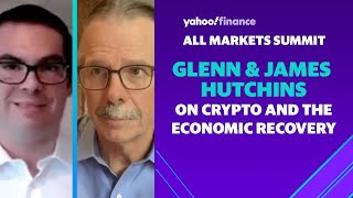 Glenn and James Hutchins on cryptocurrency and economic recovery
