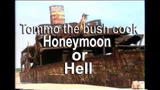 Honeymoon or Hell