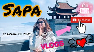 Trip to SaPa | ដំណេីរកម្សាន្ដនៅសាប៉ា 🇻🇳