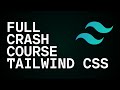 FULL Tailwind CSS Course For Beginners