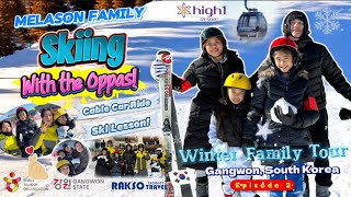 Skiing with the Oppas! MelaSon Family Winter Tour in Gangwon South Korea 🇰🇷 Ep.2 @KTOManila