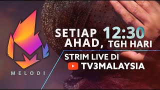 [FULL] Melodi (2024) | Sun, 10 Nov - Tidak Mahu Buka Aib Sesiapa | Tonton