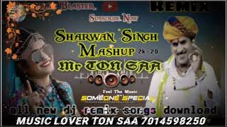 ||•एक रे नारंगी आपा दो ही जना•||•Sarvan Singh Rawat Rajasthani mashup song 2K21 HigH BasS