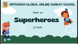 OGOSS Superheroes of Faith