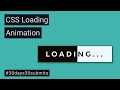 CSS Loading Animation | Simple CSS Loader Animation