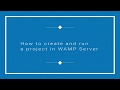 #4 WAMP Tutorial-How to create and run a project in wamp server?