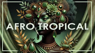 Progressive Afro Tropical House MIX