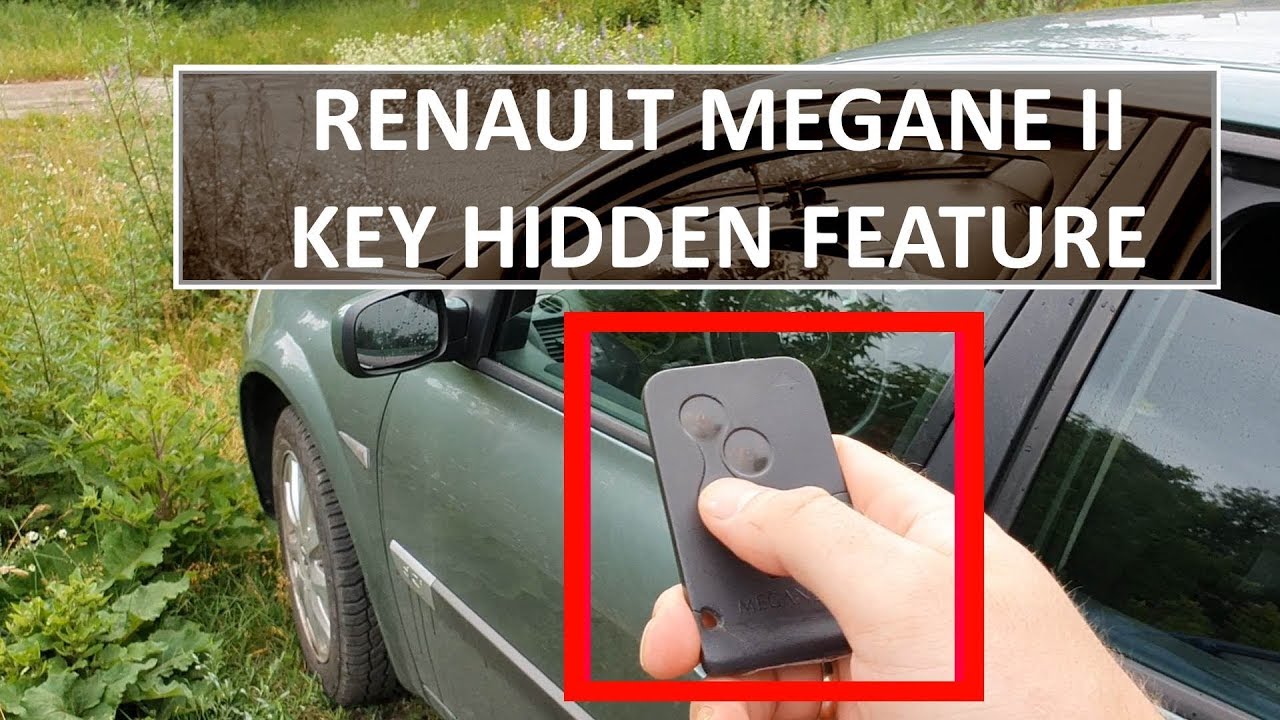 Renault Megane 2 Key Hidden Feature Youtube