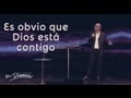 Es obvio que Dios está contigo - Andrés Corson - 8 Mayo 2013