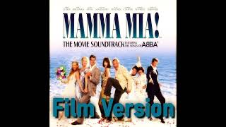 Lay All Your Love On Me (Mamma Mia! Soundtrack - Film Version)