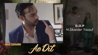 Nikal Jao - Ae Dil Episode 17 Promo - Main Majboor Nahi Hon Ab - Ae Dil Next Episode Teaser Review