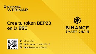 Crea tu token BEP20 en la Binance Smart Chain - Tutorial en español