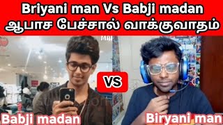 Madan vs Biriyani Man Fight
