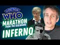 Inferno | Doctor Who Marathon From The Beginning | Could This Be The BEST Story So Far?