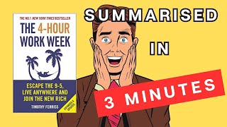 The 4-Hour Work Week: A 3 Minute Summary