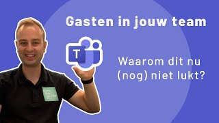 Gasten toestaan in Microsoft Teams