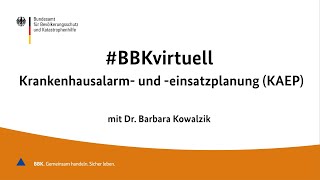 #BBKvirtuell: Krankenhausalarm-und -einsatzplanung (KAEP)