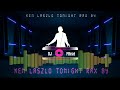 Ken Laszlo Tonight Remix by  DJ FBeat