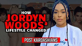 How Jordyn Woods' Millionaire Lifestyle has Changed After The Kardashians