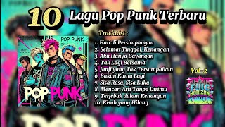 FULL ALBUM - LAGU POP PUNK TERBARU 2024